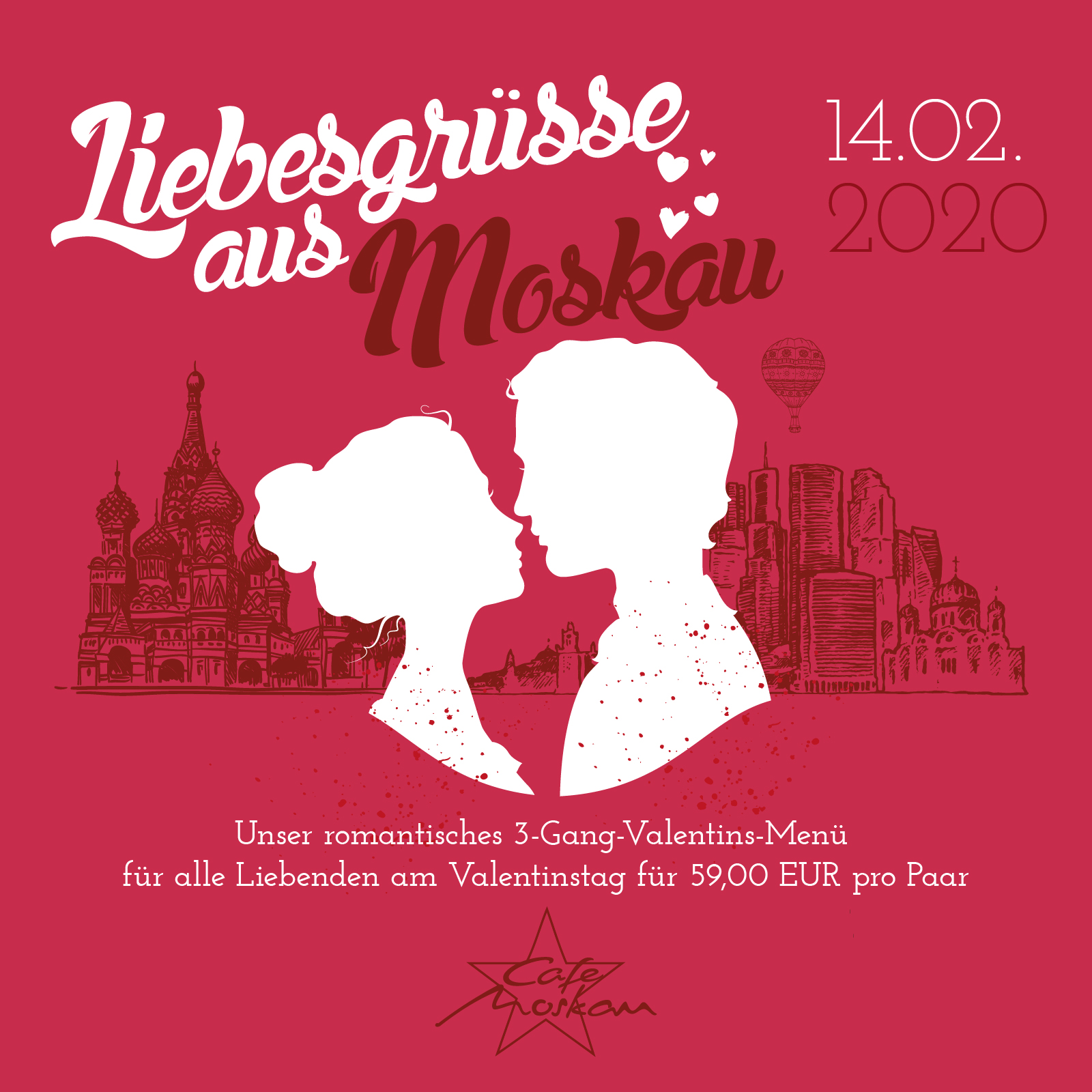 Liebesgrüße aus Moskau! Cafe Moskau